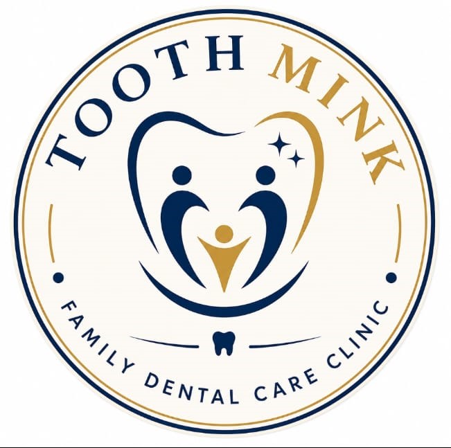 TOOTH MINK - Family Dental Care Clinic